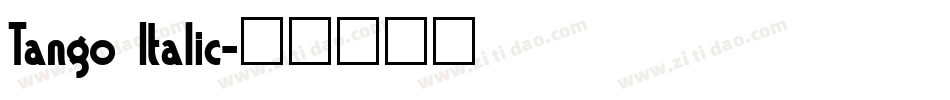 Tango Italic字体转换